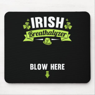 Irischer Alkoholtester Pusten Sie Hier St. Patrick Mousepad