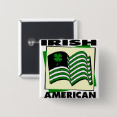 Irischer amerikanischer Knopf Button (Vorne & Hinten)
