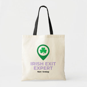 Irischer Ausgang Experte Lustiger St. Patricks Tag Tragetasche