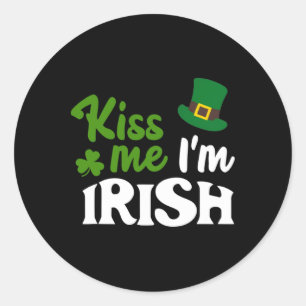 Irischer Kuss Küss mich ich bin Irisch St Patricks Runder Aufkleber