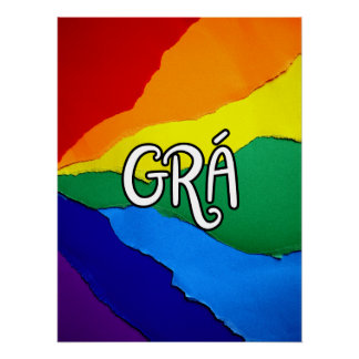 Irischer Regenbogen Liebe - Grá bedeutet Liebe Poster