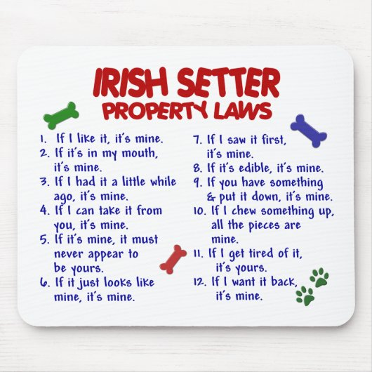 IRISCHER SETTER Eigentums-Gesetze 2 Mousepad (Vorne)