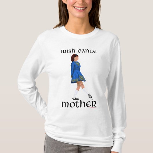 Irischer Stepptanz Mutter T-Shirt (Vorderseite)