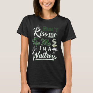 Irischer Tag Küss mir nicht Tipp Ich bin eine Kell T-Shirt