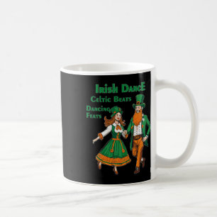 Irischer Tanz keltische Rhythmen Tanz St. Patricks Kaffeetasse