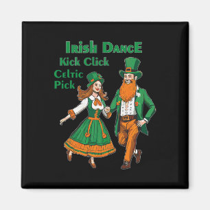 Irischer Tanz Kick Click Tanz St. Patricks Tag Iri Magnet