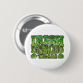 Irischer trinkender Team beunruhigter Knopf Button (Vorne & Hinten)
