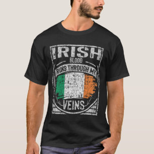 Irisches Blut fließt durch meine Adern T-Shirt