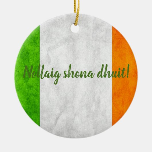 Irisches Flagge Nollaig shona dhuit! Keramik Ornament (Vorne)