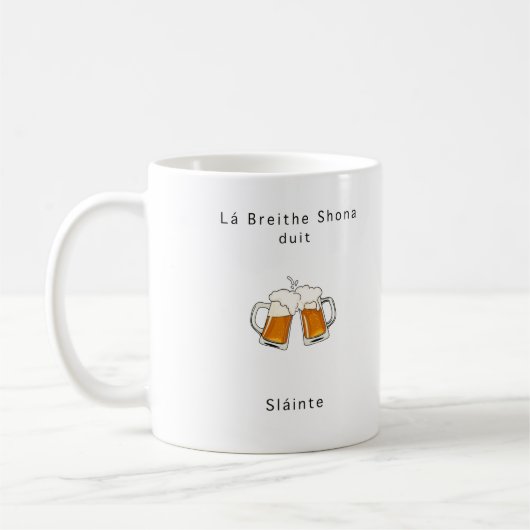Irisches Geschenk, Prost, Slainte, Geburtstagsgesc Kaffeetasse (Links)