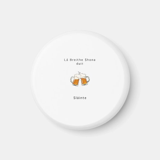 Irisches Geschenk, Prost, Slainte, Geburtstagsgesc Magnet (Vorne)