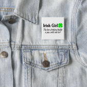Irisches Mädchen der beste trinkende Freund ein Button (Beispiel)