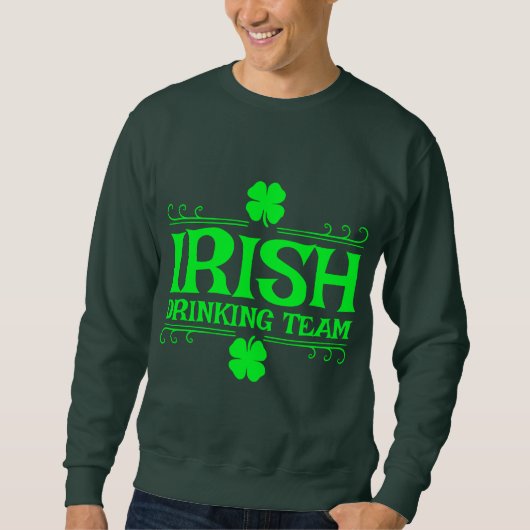 Irisches Trinkteam Sweatshirt (Vorderseite)