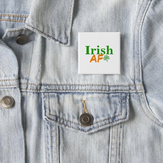 Irish AF Funny Button (Beispiel)