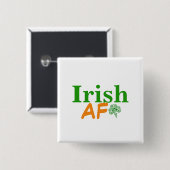 Irish AF Funny Button (Vorne & Hinten)