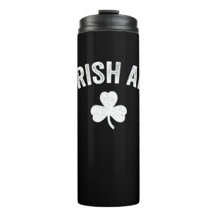 Irish AF Funny St. Patrick's Day Kleeblatt Party G Thermosbecher