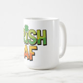 Irish AF St. Patrick's Day Kaffeetasse (VorderseiteRechts)