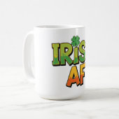 Irish AF St. Patrick's Day Kaffeetasse (Vorderseite Links)