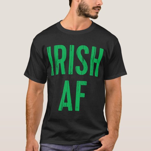 Irish AF Vintag Saint Patrick Day T-Shirt (Vorderseite)