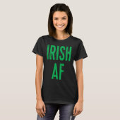 Irish AF Vintag Saint Patrick Day T-Shirt (Vorne ganz)