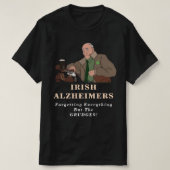 Irish Alzheimer Joke Irish St. Paddy's T - Shirt (Design vorne)