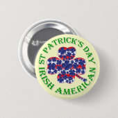 Irish American St Patrick's Day Button (Vorne & Hinten)
