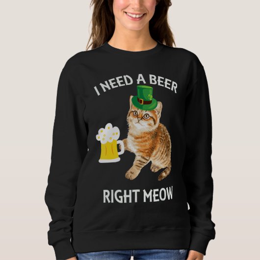 Irish Beer Cat T St Patricks Day Drinks Sweatshirt (Vorderseite)