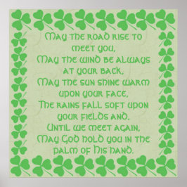 Irish Blessing-May die Straße aufsteigen, um Sie z Poster