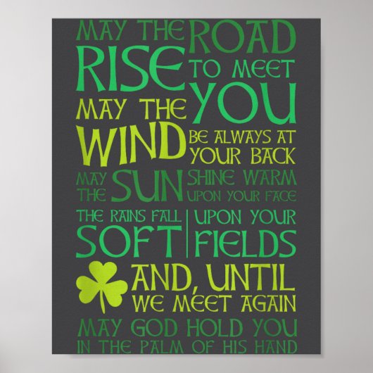 Irish Blessing Möge der Weg sich erheben, um dir z Poster (Vorne)