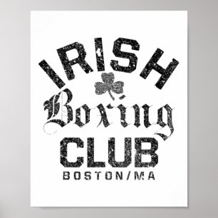 Irish Boxing Club - Boston Machusetts Poster