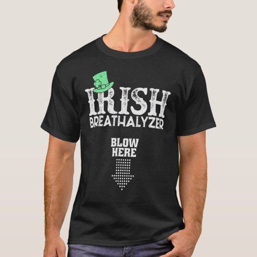 Irish Breathalyzer Blow Here St Patrick's Day Drin T-Shirt (Vorderseite)