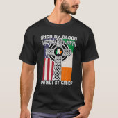 Irish by Blood, American by Birth Saint Patricks D T-Shirt (Vorderseite)