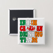 Irish Canadian Drinking Team Button (Vorne & Hinten)
