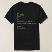 Irish Craic Definition Trendy Word St Patricks Day T-Shirt (Design vorne)