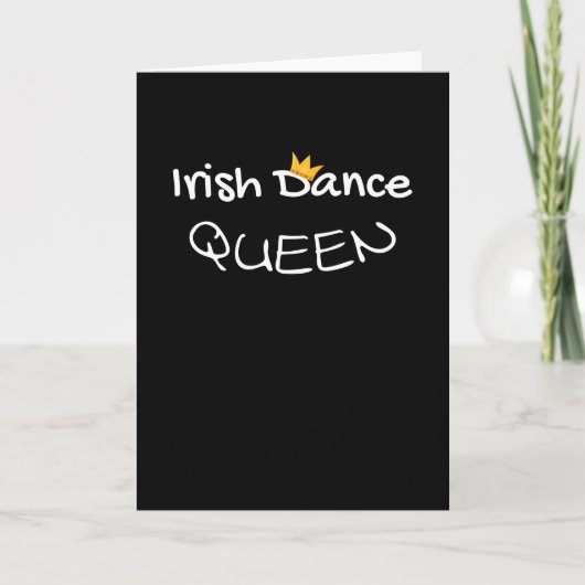 Irish Dance Queen | Irish Dancing St. Patricks Day Karte (Vorderseite)