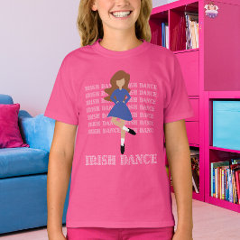 Irish Dance Typografy Brown Hair Irish Dance T-Shirt