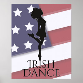Irish Dancer und American Flag Hard Shoe Dance Poster