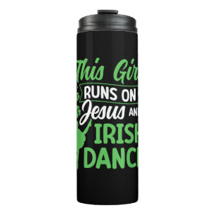Irish Dancing Dieses Mädchen läuft auf Jesus und I Thermosbecher
