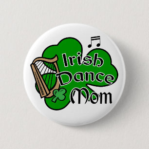 Irish Dancing Mama Abzeichen Button