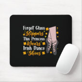 Irish Dancing This Princess Wear Irish Stich Dance Mousepad (Mit Mouse)