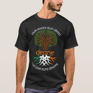 Irish DEANE Family Name Unsere Liebe läuft tiefer T-Shirt