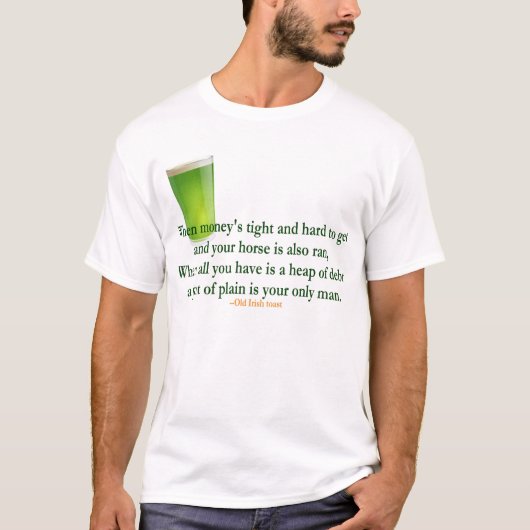 Irish Drink Sprichwort 2 - T - Shirt (Vorderseite)