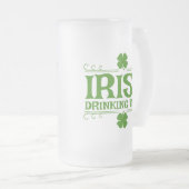 Irish Drink Team Kleeblatt Mattglas Bierglas (VorderseiteRechts)