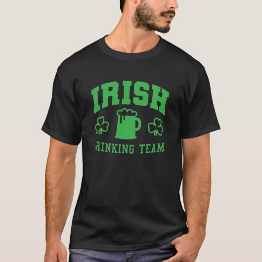Irish Drinking Team - Funny St Patricks Day T-Shi T-Shirt (Vorderseite)
