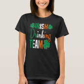 Irish Drinking Team St Patricks Day Beer Drinking T-Shirt (Vorderseite)
