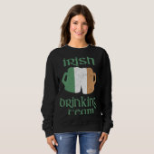 Irish Drinking Team St Patrick's Day Ireland Flag Sweatshirt (Vorne ganz)