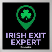 Irish Exit Expert Funny St Patricks Day Introvert  Poster (Vorne)