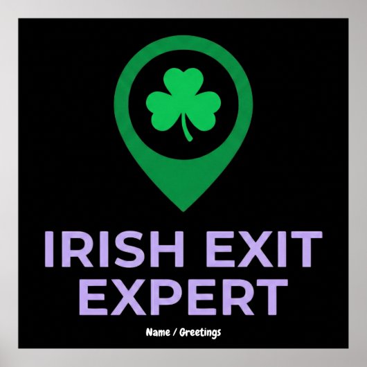Irish Exit Expert Funny St Patricks Day Introvert  Poster (Vorne)