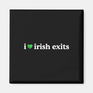Irish Exit Lustiger St. Patrick's Day Irish Goodby Magnet