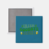 Irish-Experte für Abschied lustig St. Patrick's Da Magnet (Vorderseite/Rückseite)
